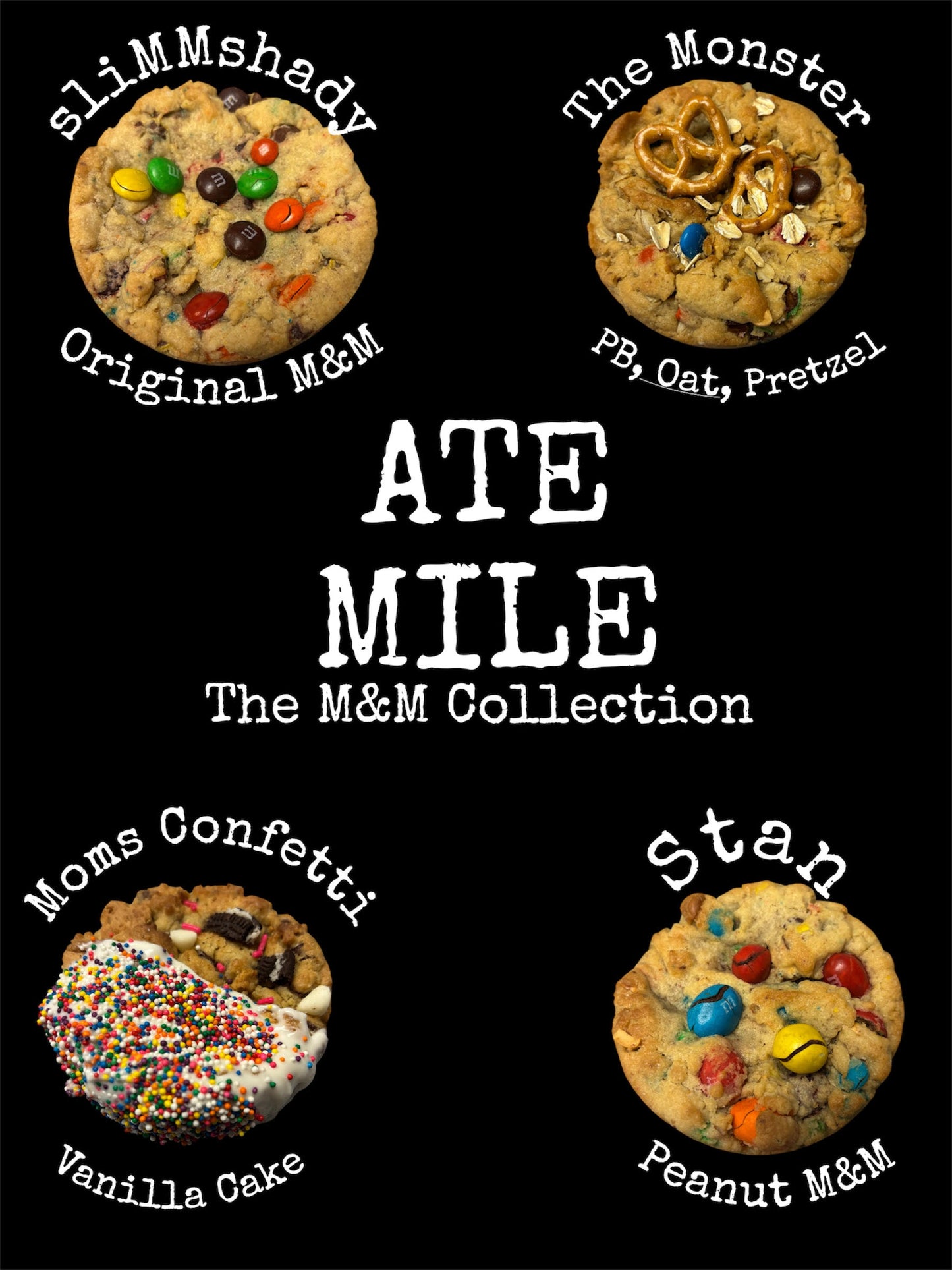 Ate Mile: The M&M Collection
